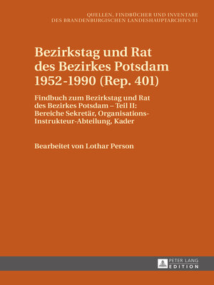 cover image of Bezirkstag und Rat des Bezirkes Potsdam 19521990 (Rep. 401)